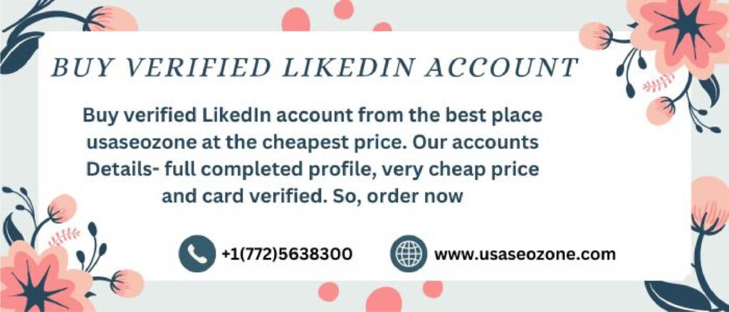 Buy Verified LinkedIn Account from usaseozone at a very cheap price. Now, We all know that LinkedIn is the biggest platform to get online job. The people who have a LinkedIn Account can get more chance to get online job because LinkedIn a very Professional platform. So, if you are interested to Buy Verified LinkedIn Account, Simply contact with us. We are here to provide you the best Service. 